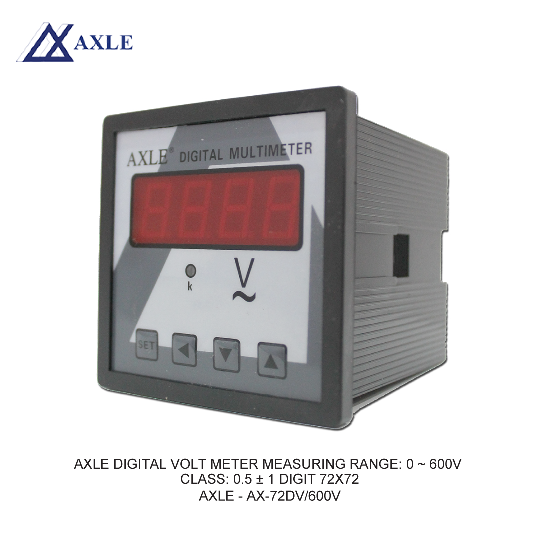 AXLE DIGITAL VOLT METER MEASURING RANGE: 0 ~ 600V CLASS: 0.5 ± 1 DIGIT 72X72