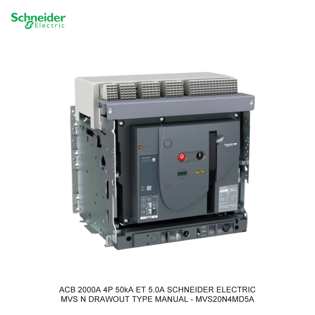 ACB 2000A 4P 50kA ET 5.0A TKDN 29.14% SCHNEIDER ELECTRIC