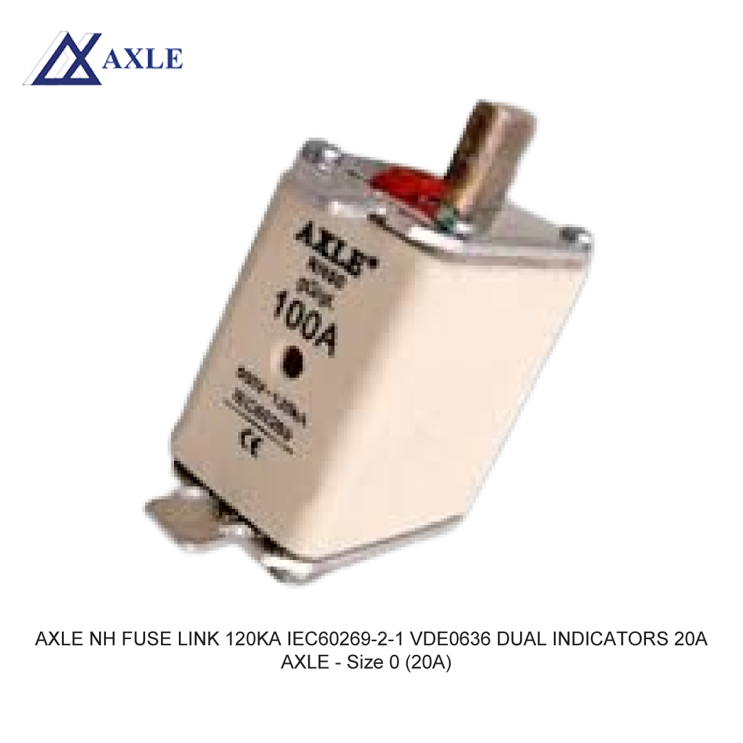 AXLE NH FUSE LINK 120KA IEC60269-2-1 VDE0636 DUAL INDICATORS 20A