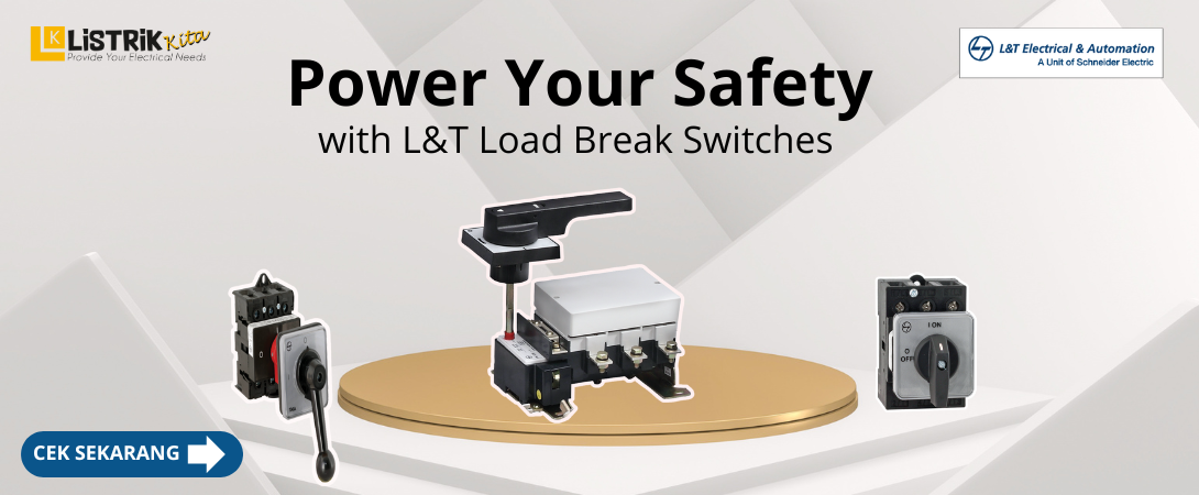 L&T Load Break Switch (LBS): How it Works and Specifications
