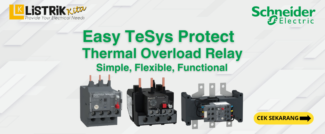Get to Know the Functions and Advantages of Easy TeSys Protect Thermal Overload Relay Schneider Electric