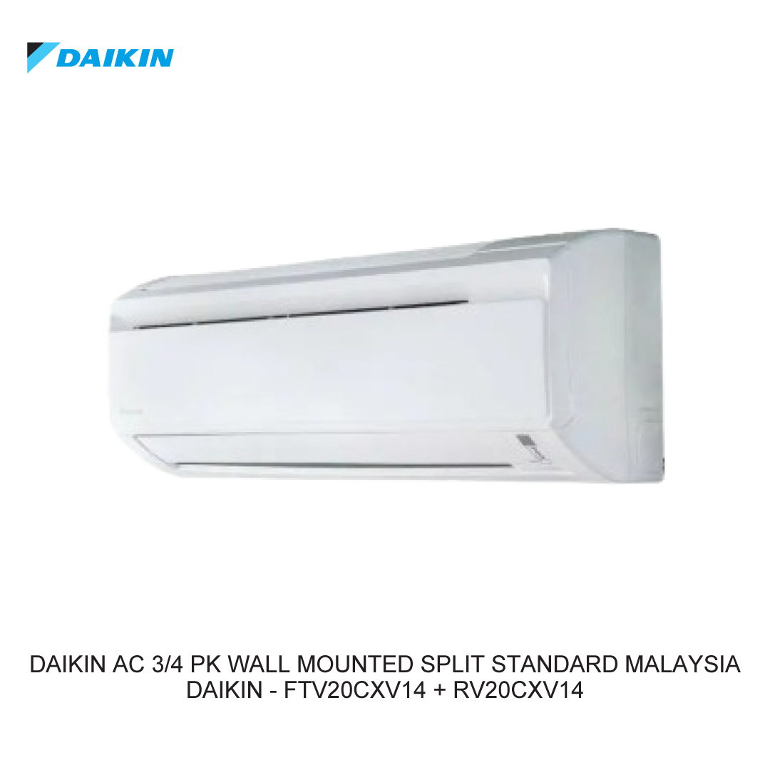 DAIKIN AC 3/4 PK WALL MOUNTED SPLIT STANDARD MALAYSIA